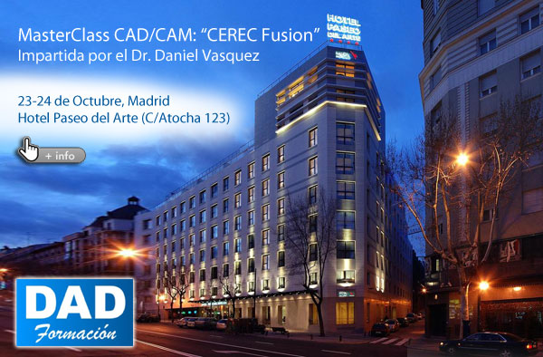 MASTERCLASS CAD/CAM: “CEREC FUSION”
IMPARTIDA POR EL DR. DANIEL VASQUEZ