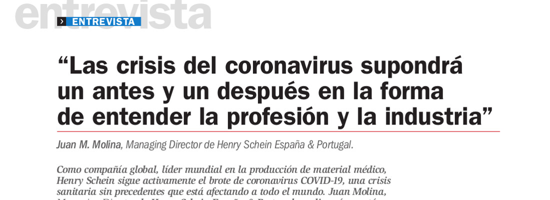 Entrevista a Juan Molina, director general de Henry Schein España, en el Dentista Moderno