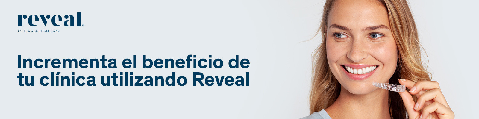 Ortodoncia invisible Reveal Clear Aligners: simple y claro