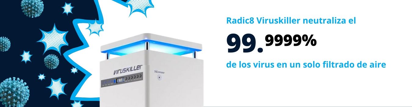 Radic8 Viruskiller neutraliza el 99,9999% de los virus en un solo filtrado de aire